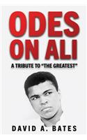 Odes on Ali: A Tribute to the Greatest