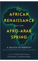 African Renaissance and the Afro-Arab Spring