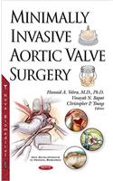 Minimally Invasive Aortic Valve Surgery