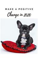 Make A Positive Change In 2020