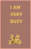 I Am Very Busy
