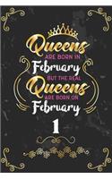 Queens Are Born In February But The Real Queens Are Born On February 1