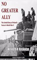 No Greater Ally Lib/E