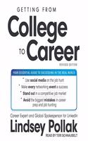 Getting from College to Career Revised Edition Lib/E