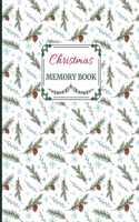 Christmas Memory Book: Cute Holiday Journal to Keep Stories and Pictures