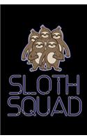 Sloth Squad: 6x9 120 pages dot grid - Your personal Diary