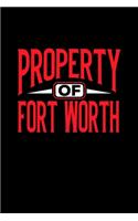 Property of Fort Worth