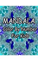 Mandala Color by Number for Kids: Beautiful Color by Number Mandalas