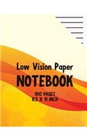 Low Vision Paper Notebook