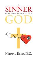 A Sinner in the Hands of a Loving God