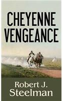 Cheyenne Vengeance