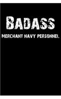 Badass Merchant Navy Personnel