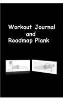 Workout Journal and Roadmap Plank