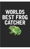 Worlds Best Frog Catcher