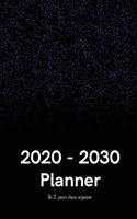 2020 - 2030 Planner: An 11 years chaos organizer