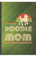 Poodle Mom
