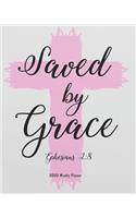 Saved by Grace (2020 Weekly Planner)