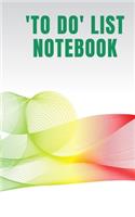 To Do List Notebook