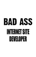 Bad Ass Internet Site Developer