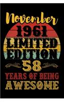 November 1961 Limited Edition 58 Years Of Being Awesome