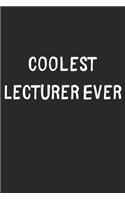 Coolest Lecturer Ever