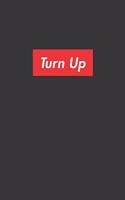 Turn Up Notebook