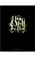 I Have a Spell for That: Genkouyoushi Notebook(1986 Genkouyoushi Notebook)