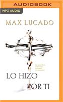 Lo hizo por ti (Narración en Castellano)