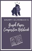 Grumpy Silverback's Graph Paper Composition Notebook