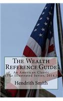 The Wealth Reference Guide: An American Classic