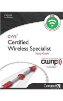 Cws-100: Certified Wireless Specialist: Official Study Guide