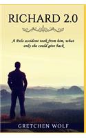 Richard 2.0