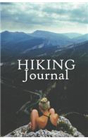 Hiking Journal: Hike Log Book - 50 Hikes - Compact Hiking Notebook (Outdoor Journal - Travelers Notebook - For Boy Scouts or Girl Scouts and Hikers - End of the Day