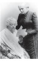 Elizabeth Cady Stanton and Susan B Anthony Journal