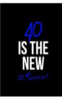 40 Is The New 20 *twice*: Blank Lined 40 year old Birthday Journal 6x9: Zeta Phi Beta gift for a soror; Gift for sisterhood or future soror