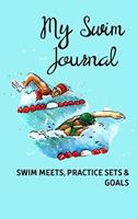 My Swim Journal - Swim Meets, Practice Sets & Goals