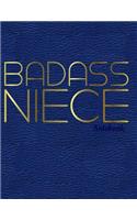Badass Niece Notebook