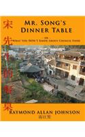 Mr. Song's Dinner Table