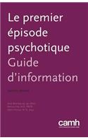 Le Premier Episode Psychotique