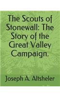 The Scouts of Stonewall