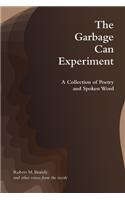 Garbage Can Experiment