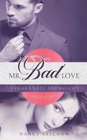 Mr. Bad Love