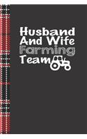 Husband and Wife Farming Team