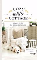 Cozy White Cottage