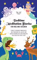 Bedtime Meditation Stories for Kids and Children