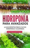 Hidroponia para avanzados