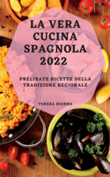Vera Cucina Spagnola 2022