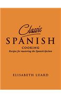 Classic Spanish Cooking