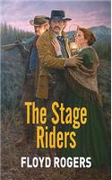 The Stage Riders