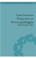 Latin American Perspectives on Science and Religion